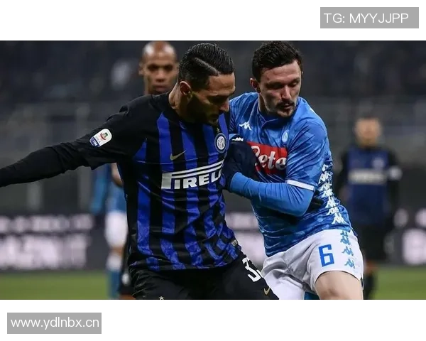 国米意甲表现强劲近18场仅两败米兰那不勒斯成唯一难关